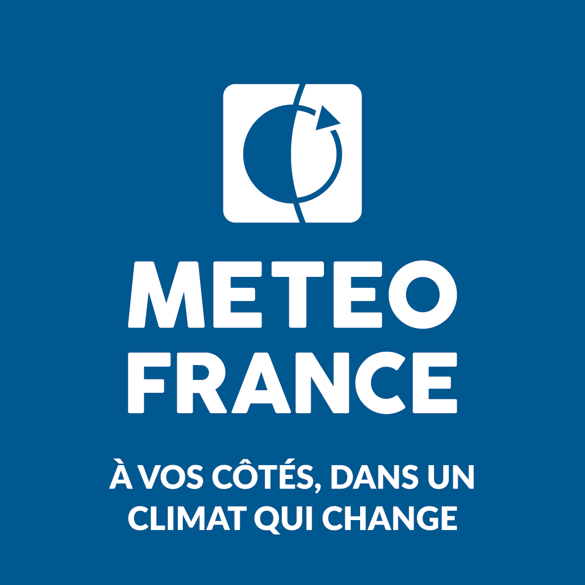 Météo-France à vos côtés, dans un climat qui change Météo-France à vos côtés, dans un climat qui change